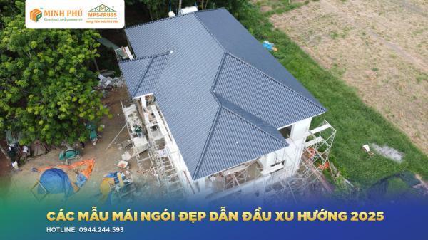 Các Mẫu Mái Ngói Đẹp Dẫn Đầu Xu Hướng 2025