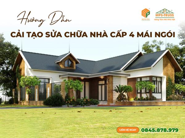 Cải Tạo Sửa Chữa Nhà Cấp 4 Mái Ngói Toàn Diện (A-Z)