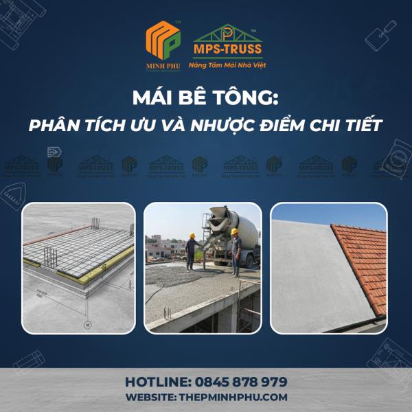 Mái Bê Tông: Phân Tích Ưu Và Nhược Điểm Chi Tiết
