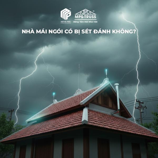 Nhà Mái Ngói Có Bị Sét Đánh Không?
