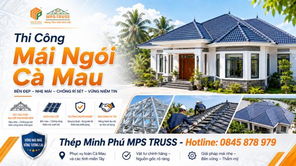Thi Công Mái Ngói Cà Mau Đúng Kỹ Thuật
