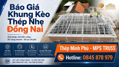 Báo Giá Khung Kèo Thép Nhẹ Đồng Nai