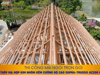 Thi Công Mái Ngói Tại Long An - Thi Công Hệ Khung Kèo Thép Nhẹ SUPRA-TRUSS Cho Mái Ngói