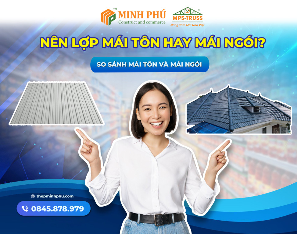 Nên Lợp Mái Tôn Hay Mái Ngói?
