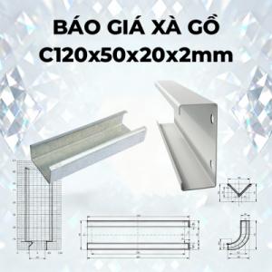 Báo Giá Xà Gồ C120x50x20x2mm Mới Nhất